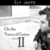 On the Voice of Guitar, Vol. II