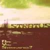 Are You Stratusfied? - EP (EP) album lyrics, reviews, download