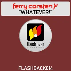 Whatever! - Ferry Corsten