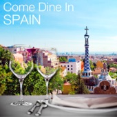 Come Dine in Spain: Restaurant Dining Experience, Atmospheric Background Music, 50 Instrumental Party Songs artwork