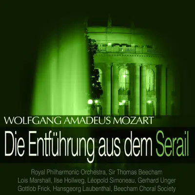 Mozart: Die Entführung aus dem Serail - Royal Philharmonic Orchestra