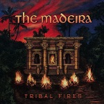 The Madeira - Tribal Fury