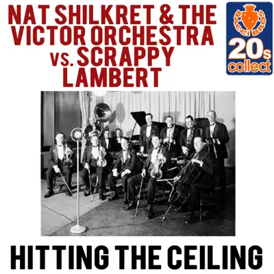 Hitting the Ceiling (Remastered) - Single - Nathaniel Shilkret