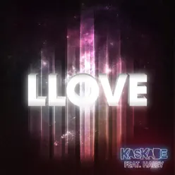 Llove (feat. Haley) - EP - Kaskade