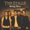 Being Here - The Stills lyrics