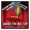 Under the Big Top (feat. Jimmie Reign) - Edword King lyrics