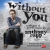 Without You (A Musical Memoir)