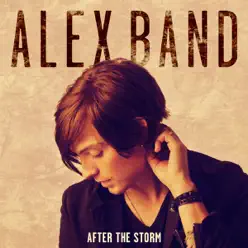 After the Storm - EP - Alex Band