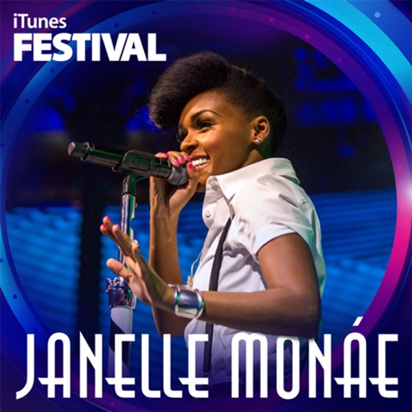 iTunes Festival: London 2013 - EP - Janelle Monáe