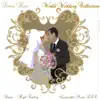 World Wedding Collection album lyrics, reviews, download