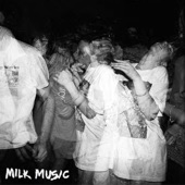 Milk Music - No Life