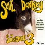 Sugarman Three - Soul Donkey