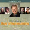 Bill Gaither's Best of Homecoming 2013 album lyrics, reviews, download