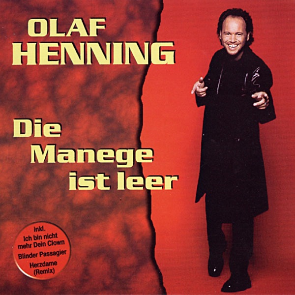 Olaf Henning - Ich Bin Nicht Mehr Dein Clown