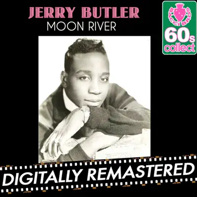 Moon River (Remastered) - Single - Jerry Butler