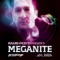 Meganite Ibiza CD 2 - Mauro Picotto lyrics