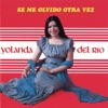 Yolanda del Rio - El Cantar del Pastor