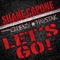 Let's Go! (feat. Glueazy & Haystak) - Shane Capone lyrics