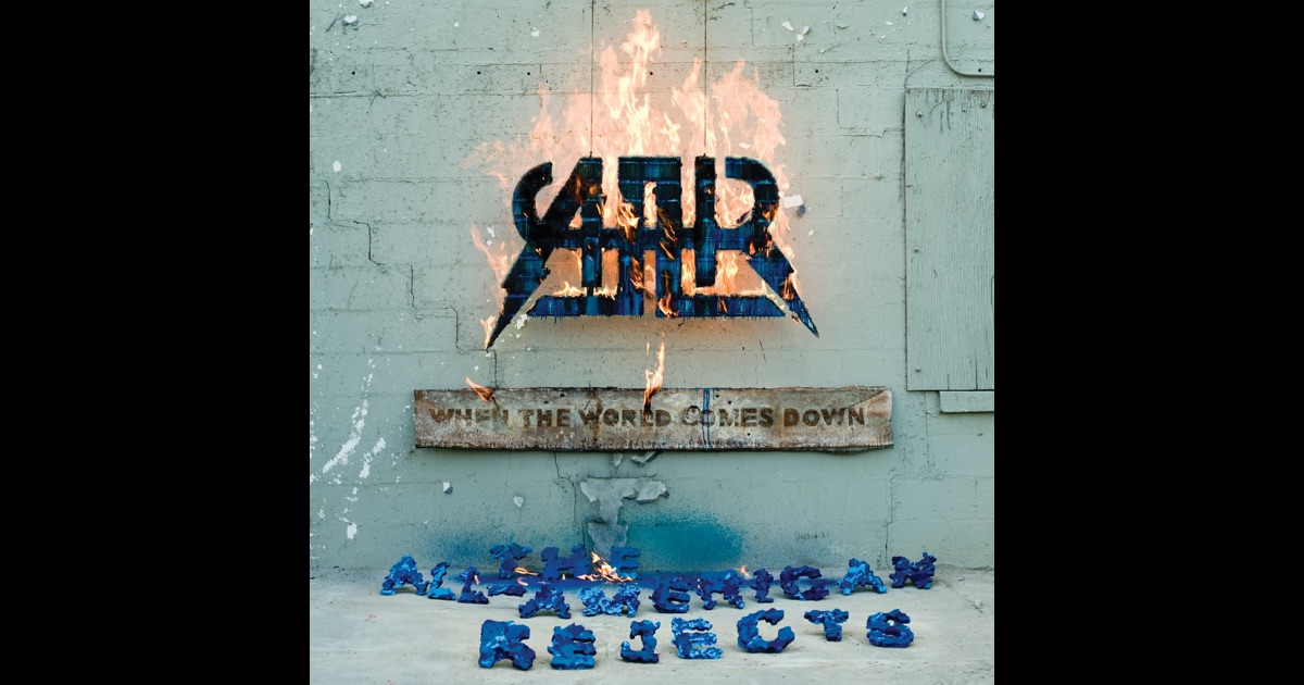 When the World Comes Down by The All-American Rejects on 