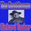 Stream & download The Gentleman Richard Tauber