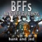 Battlefield Friends (Theme Song) - Hank and Jed lyrics