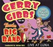 Gerry Gibbs and the Thrasher Big Band - You've Changed