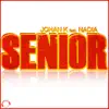 Stream & download Senior (feat. Nadia) - EP