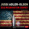 Das Washington Dekret - Jussi Adler-Olsen