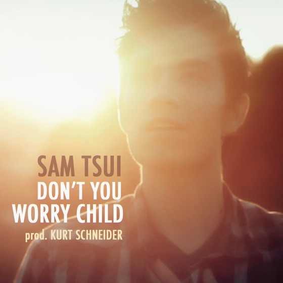 Cover artwork for Don't You Worry Child