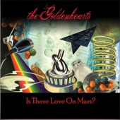 The Goldenhearts - Don't Be Afraid