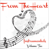 From the Heart - Saxophone Instrumentals, Vol. 2 - The Dreamers