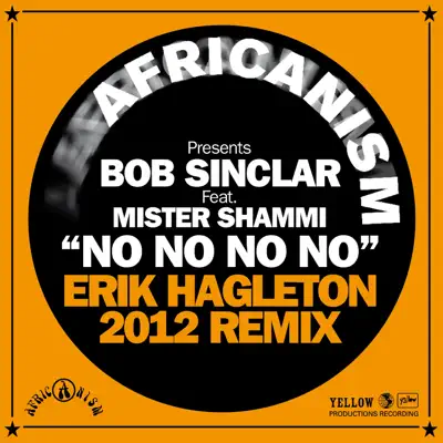 No No No (feat. Mister Shammi) [Erik Hagleton 2012 Remix] - Single - Bob Sinclar