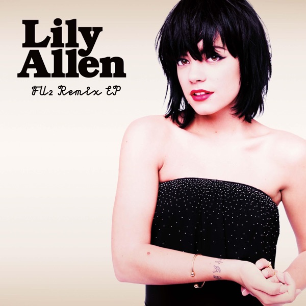 F**k You (Remix) - EP - Lily Allen