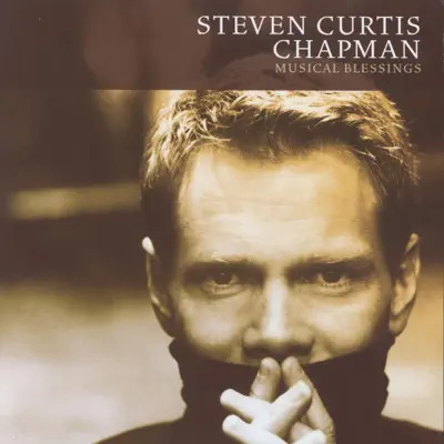 The Blessing - Single - Steven Curtis Chapman