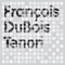 Tenori (David Alvarado Remix) - Francois Dubois lyrics