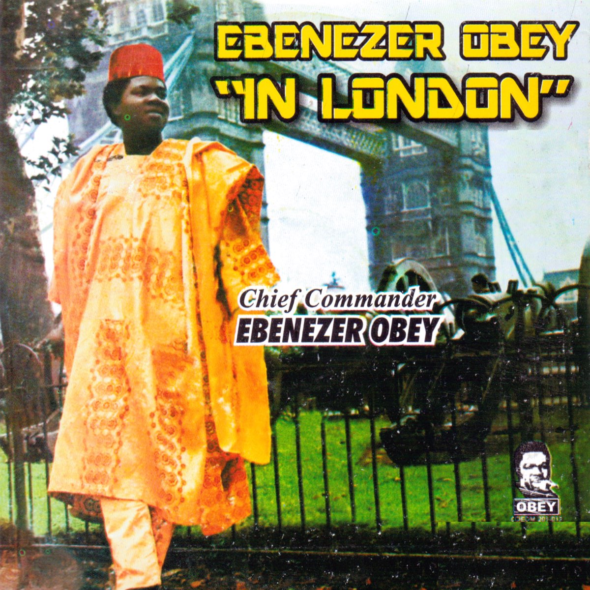 ‎Ebenezer Obey in London by Ebenezer Obey on Apple Music