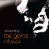 Presenting… The Gems of Jazz, 2011