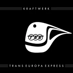 Trans Europa Express (Remastered) - Kraftwerk