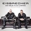 Eisbrecher - Miststück 2012