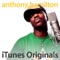 Charlene (iTunes Originals Version) - Anthony Hamilton lyrics