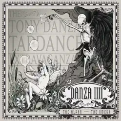 Danza IIII: The Alpha - The Omega - Tony Danza Tapdance Extravaganza