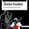 Dexter Gordon - Dextivity