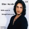 Bella come te - The Mode lyrics