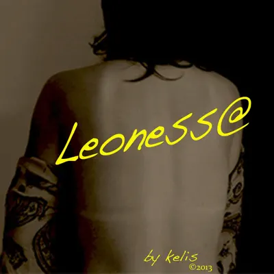 Leoness@ - Single - Kelis