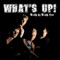 Walk In Walk Out - What's Up! lyrics
