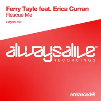 Rescue Me (feat. Erica Curran) - Single by Ferry Tayle album reviews, ratings, credits