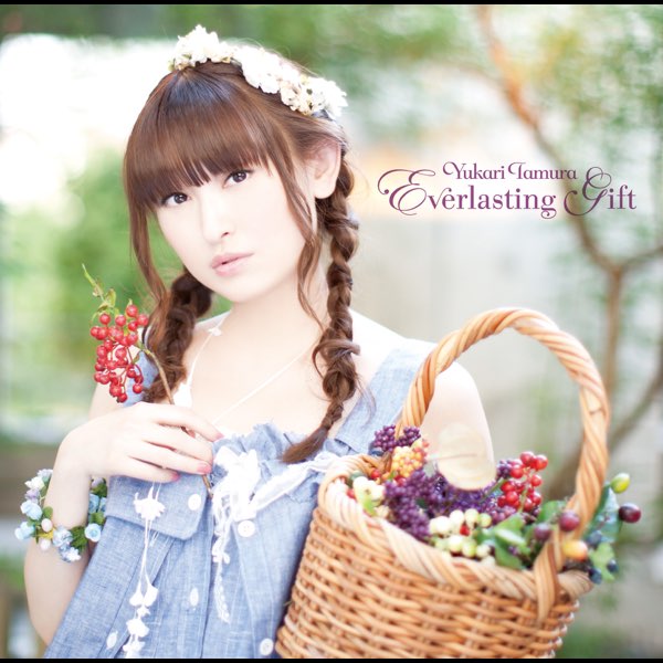 Everlasting Gift De 田村ゆかり En Apple Music