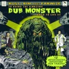 Dub Monster (Bost&Bim Meet Fabwize to Bring Back to Life the Amazing Dub Monster... Back to Life!!!)