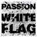 White Flag (feat. Chris Tomlin) - Passion