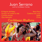 Caribbean Rhythms - Juan Serrano & his Caribbean Combo